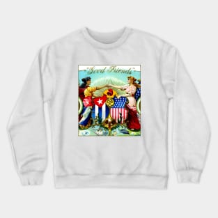 1898 Good Friends Cuban Cigars Crewneck Sweatshirt